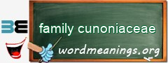 WordMeaning blackboard for family cunoniaceae